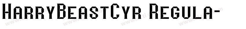 HarryBeastCyr Regula字体转换